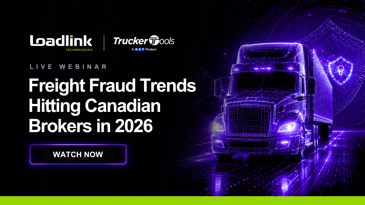 Freight Fraud Is Evolving in Canada. Here’s What Brokers Need to Watch For in 2026.